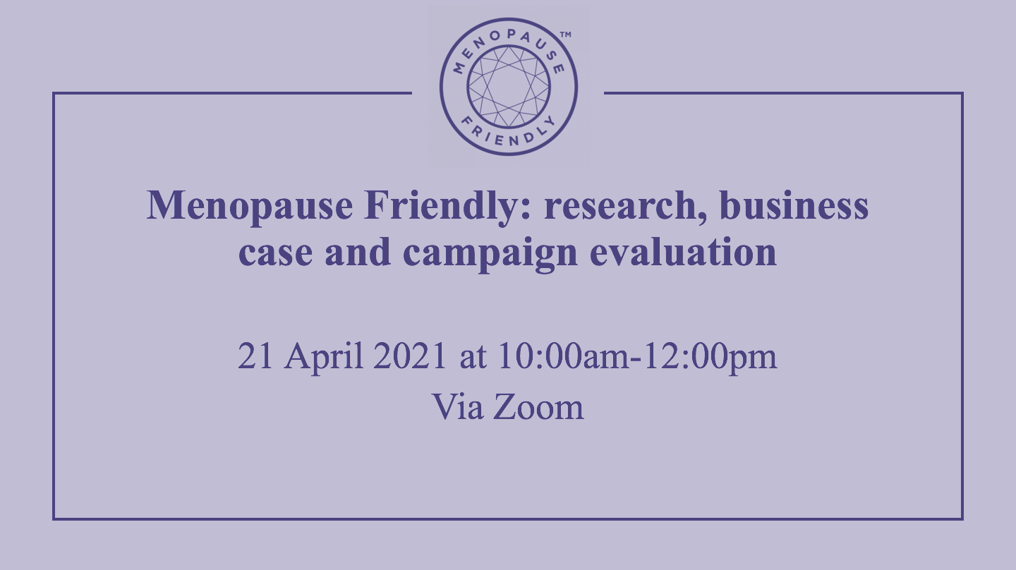 Menopause Friendly Research event 210421