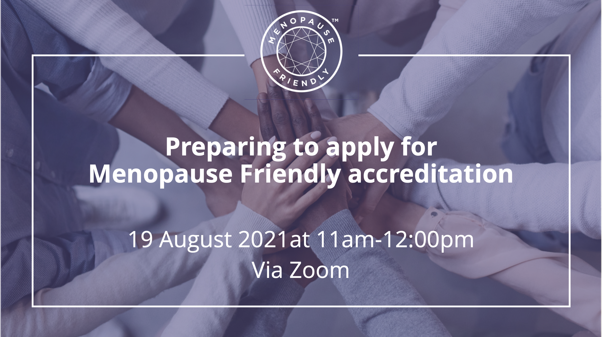 Menopause Friendly Applying Accreditation