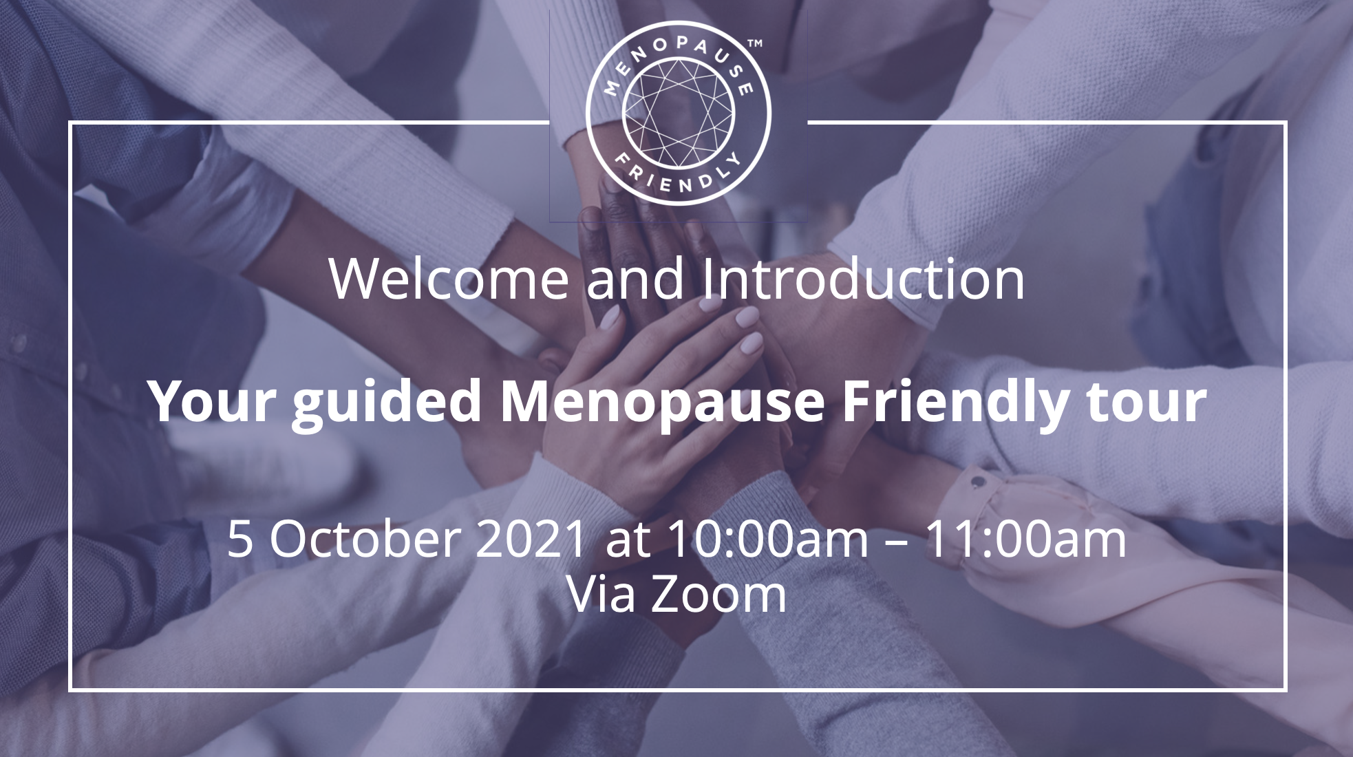 Menopause Friendly Guided Tour