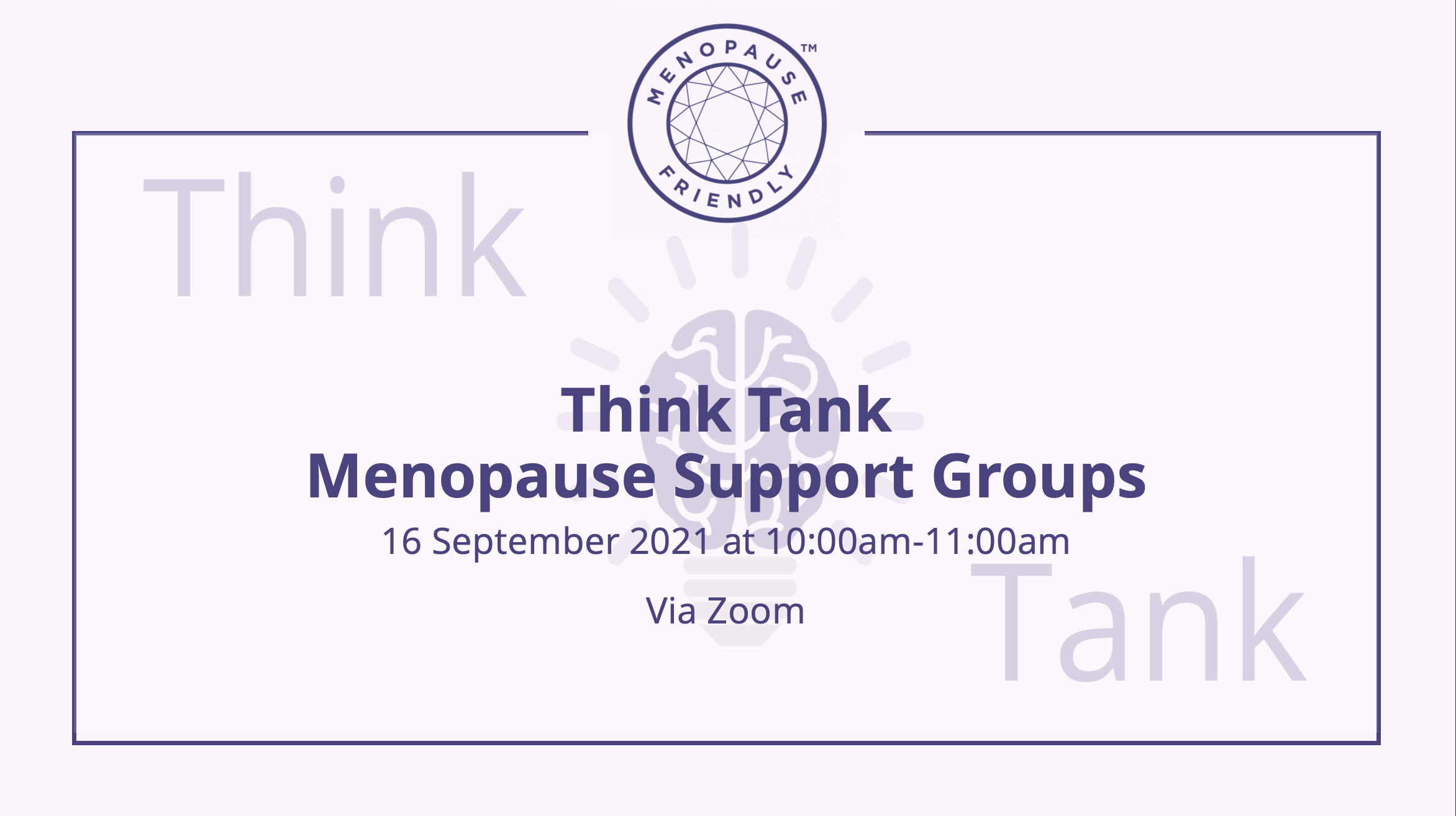 Menopause Friendly Think Tank