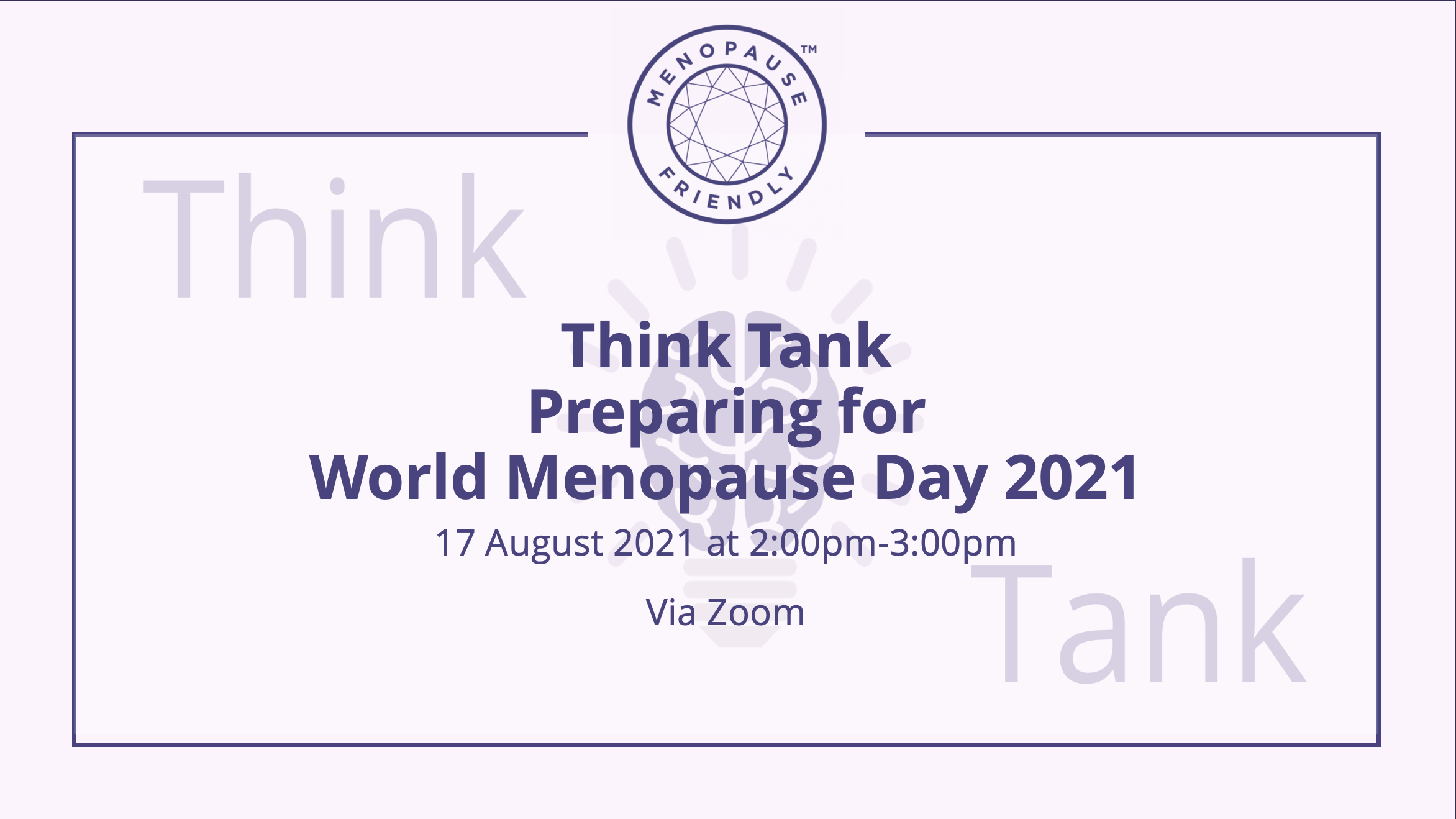 Menopause Friendly Think Tank