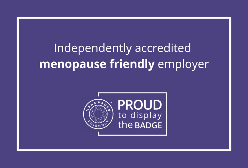 Independently accredited menopause friendly employer