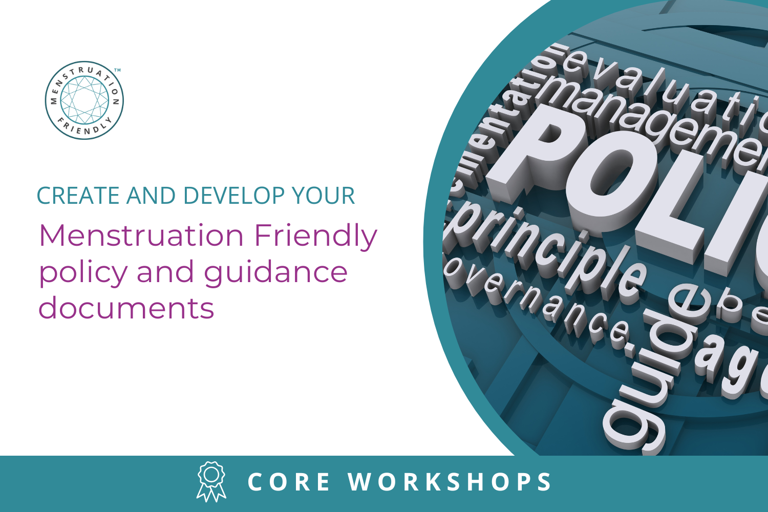 Menstruation Friendly Policy and Guidance Workshop – on demand